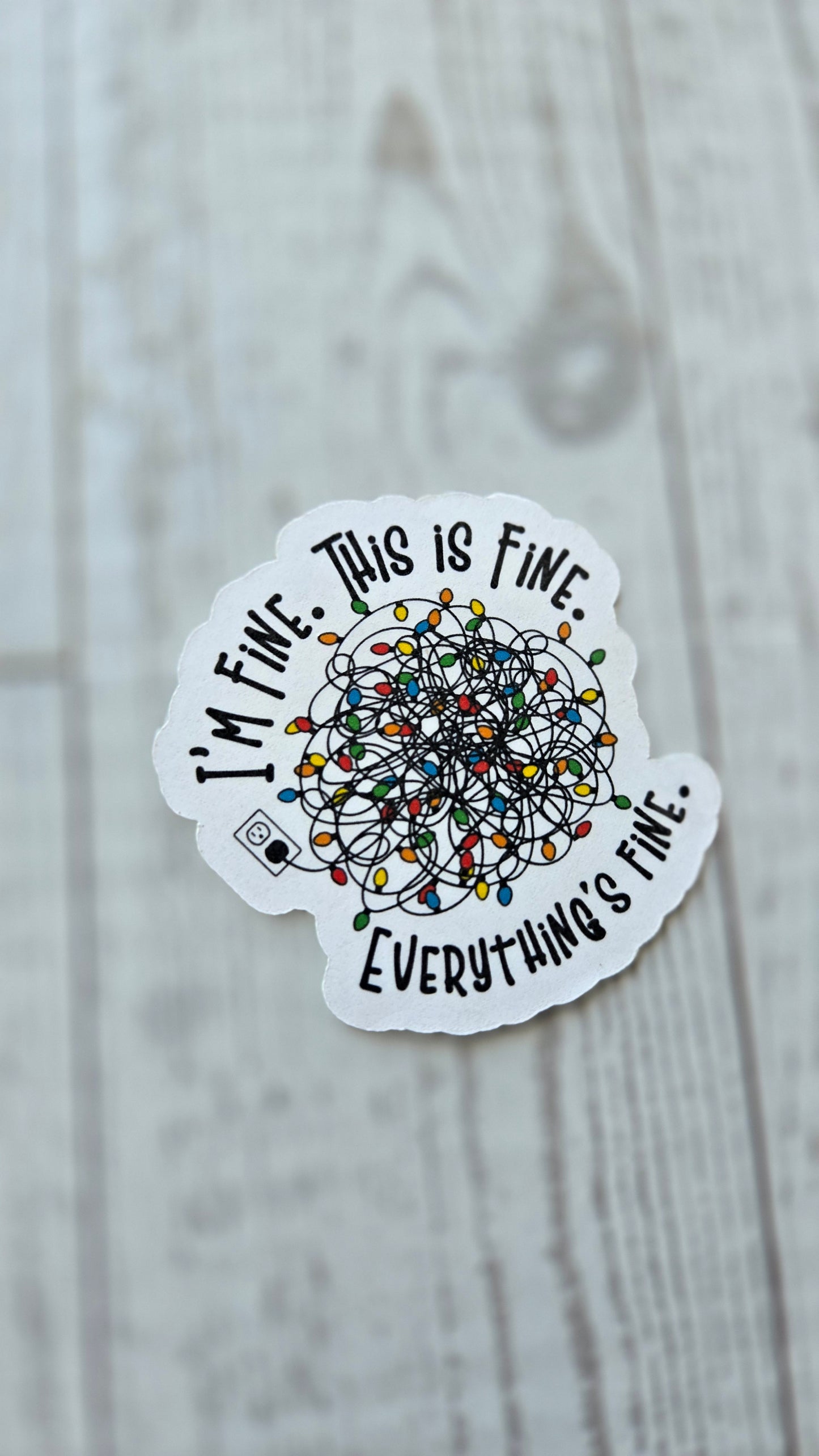 I’m Fine Sticker