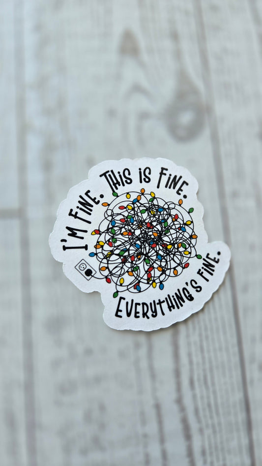 I’m Fine Sticker