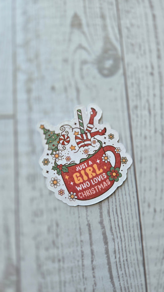 Just a Girl Who Loves Christmas Sticker